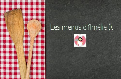 Menus d'Amélie D